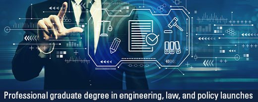 New engineering, law, and policy degree