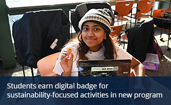 Students earn digital badge for sustainability-focused activities in new program