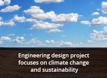engineering design project focuses on climate change and sustainability